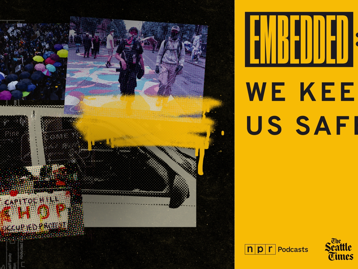 Embedded: “We Keep Us Safe” from NPR, KUOW and The Seattle Times